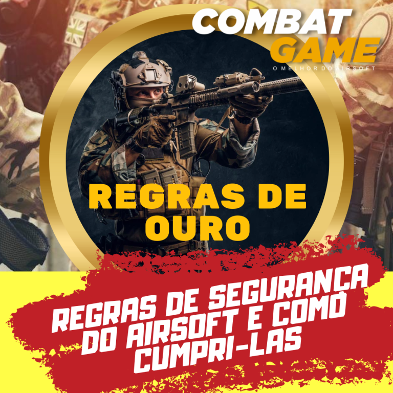REGRAS DE SEGURANÇA DO AIRSOFT E COMO CUMPRI-LAS!